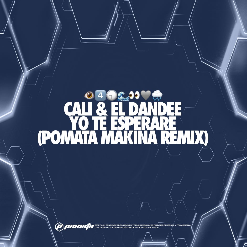 Yo Te Esperare (POMATA Makina Remix)