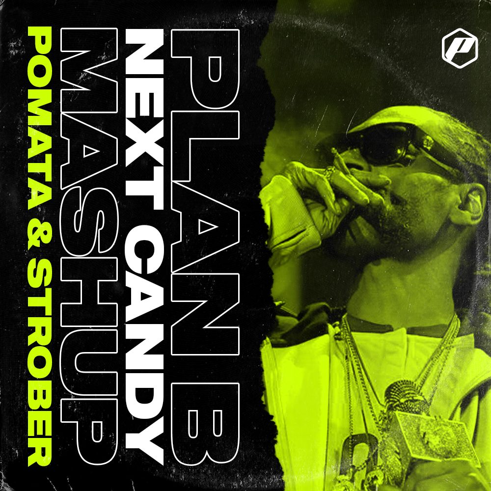 Next Candy (POMATA & Strober Mashup)