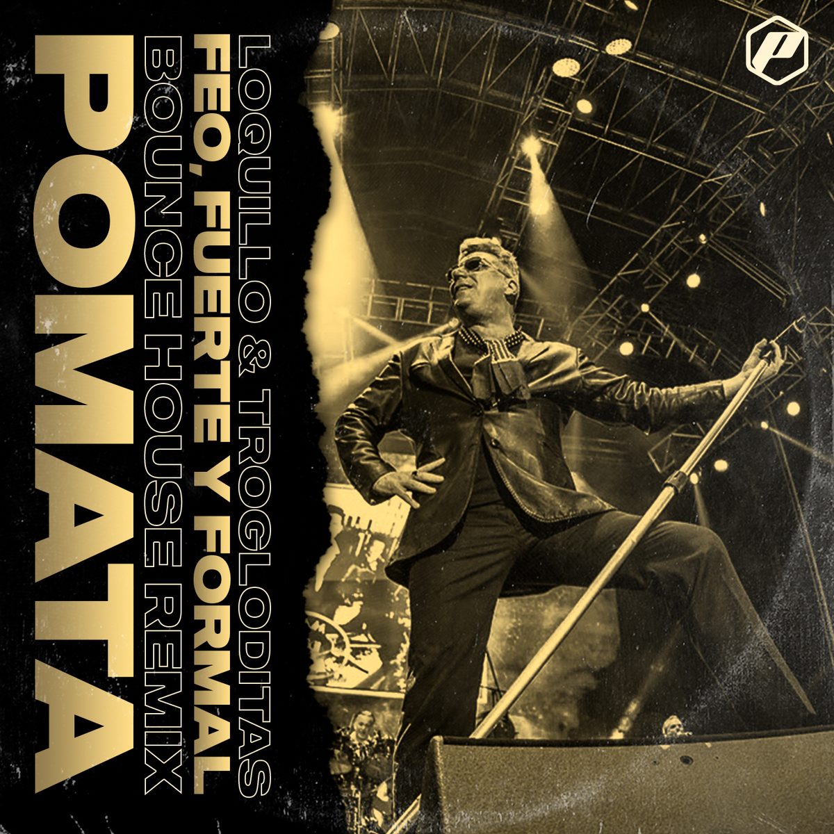 Feo, Fuerte y Formal (POMATA Bounce House Remix)